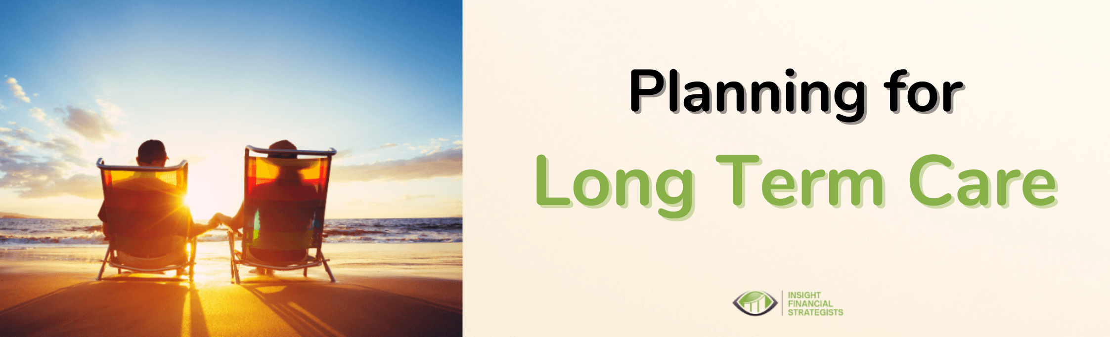 Retirement Planning & Long Term Care